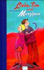 Liebe, Tim und Marzipan Novels & Short Stories