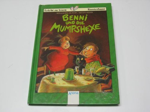 Benni und die Mumpshexe - Korschunow, Irina book