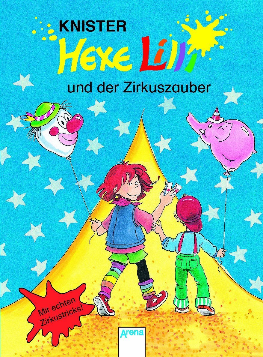 Hexe Lilli und der Zirkuszauber: In neuer Rechtschreibung Novels & Short Stories