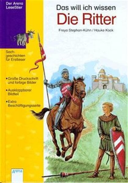 Das will ich wissen, Die Ritter: In neuer Rechtschreibung Novels & Short Stories