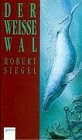 Der weisse Wal Fiction