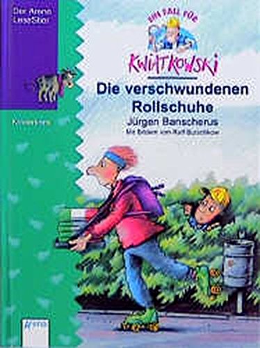 Ein Fall für Kwiatkowski, Die verschwundenen Rollschuhe Novels & Short Stories