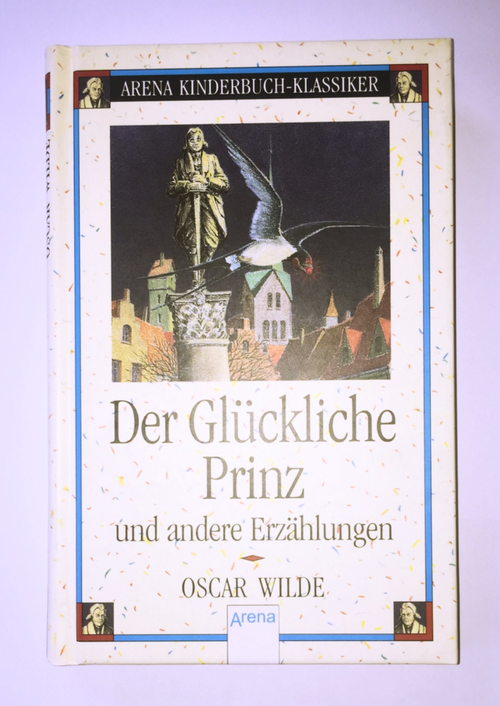Der Glückliche Prinz: Und andere Erzählungen (Arena Kinderbuch-Klassiker) Books