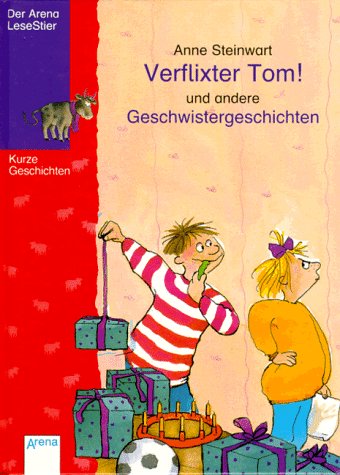 Verflixter Tom! und andere Geschwistergeschichten Books