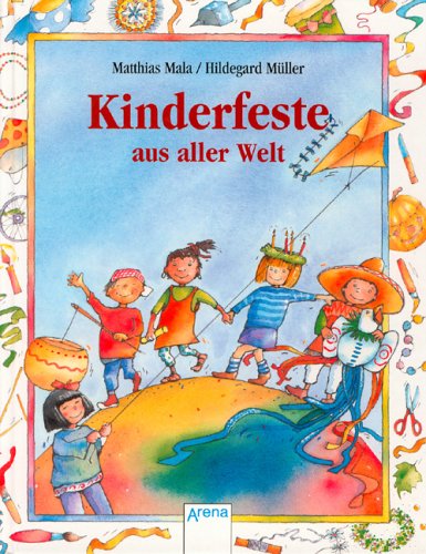 Kinderfeste aus aller Welt Books
