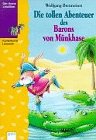 Die tollen Abenteuer des Barons von Münkhase Books
