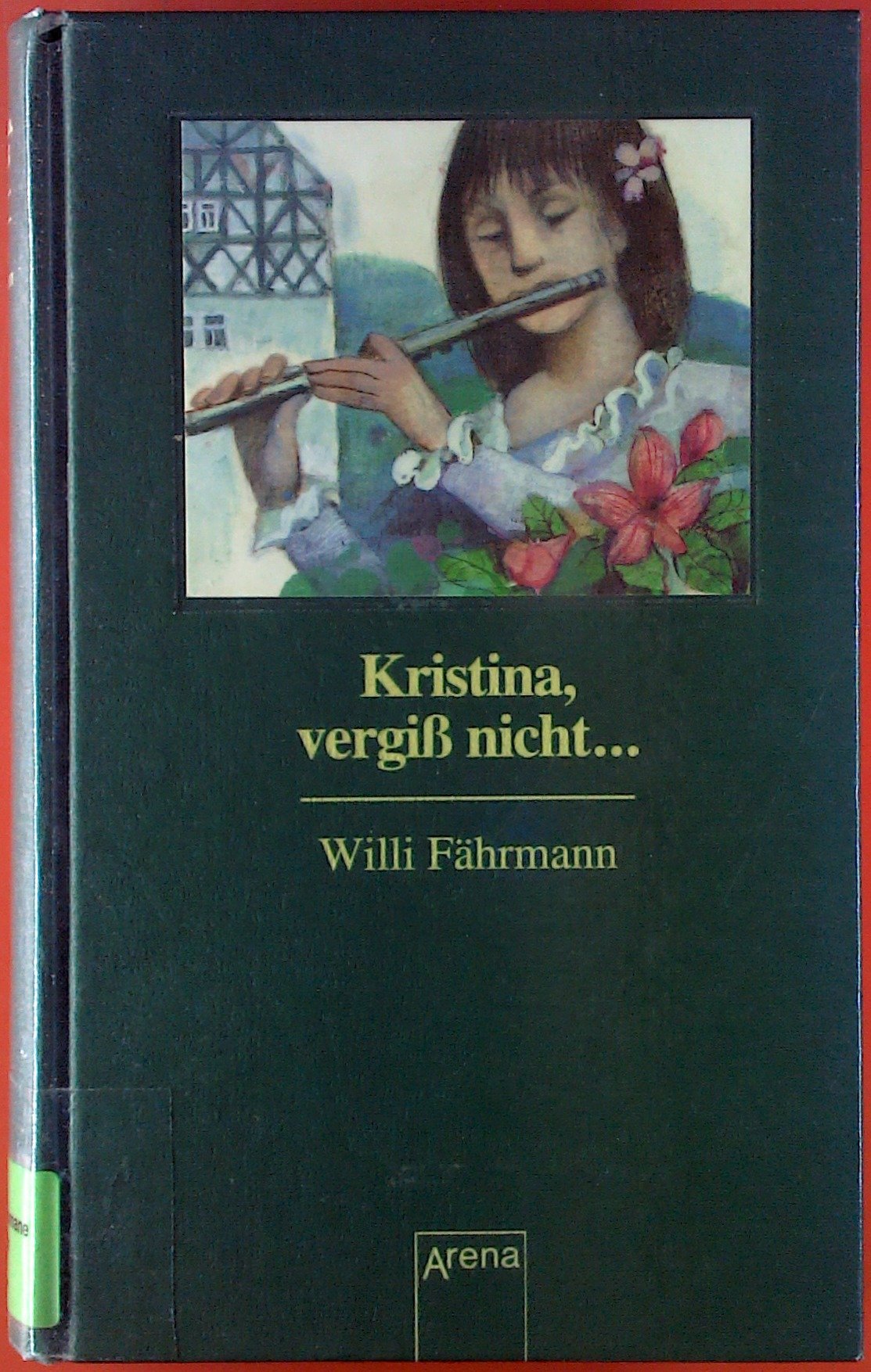 Kristina, vergiss nicht...: Die Bienmann-Saga Fantasy & Sci-Fi