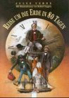 Reise um die Erde in 80 Tagen (Klassiker in besonderer Ausstattung) Contemporary literature