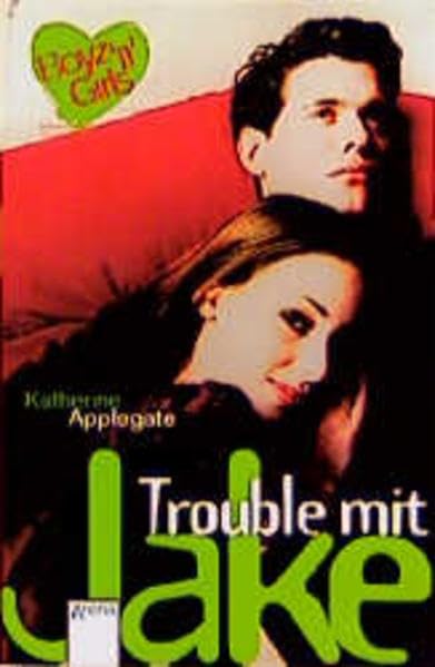 Trouble mit Jake: Aus d. Amerikan. v. Angelika Eisold-Viebig. (Boyz'n Girls) Fantasy & Sci-Fi