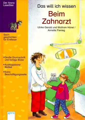 Das will ich wissen, Beim Zahnarzt: In neuer Rechtschreibung Health, Nutrition & Fitness
