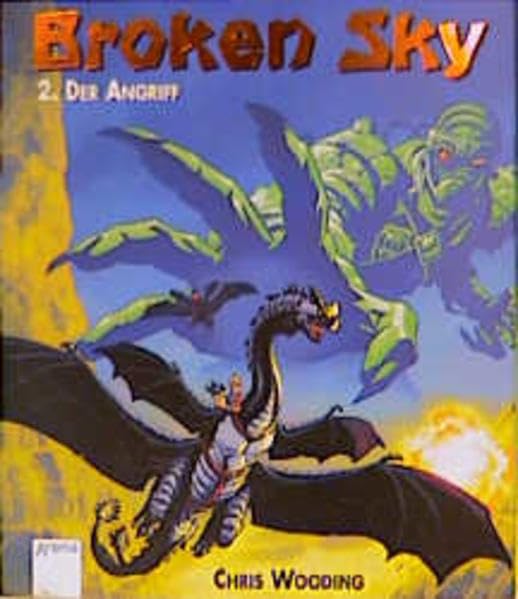 Der Angriff (Broken Sky) Books
