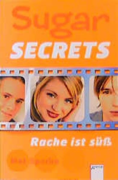Product Image: Sugar Secrets, Bd.1, Rache ist süß