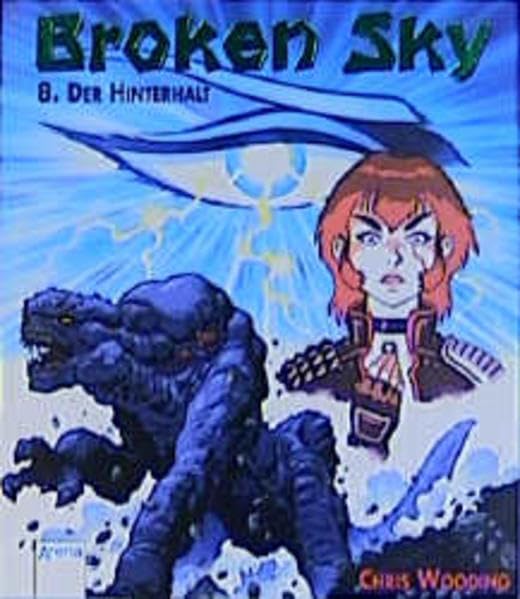Der Hinterhalt (Broken Sky) Books