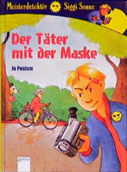 Meisterdetektiv Siggi Sonne, Der Täter mit der Maske Novels & Short Stories