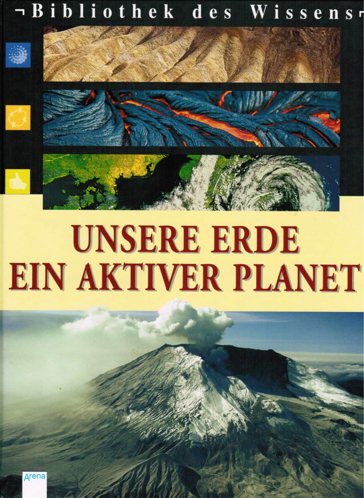 Bibliothek des Wissens, Unsere Erde, ein aktiver Planet Books