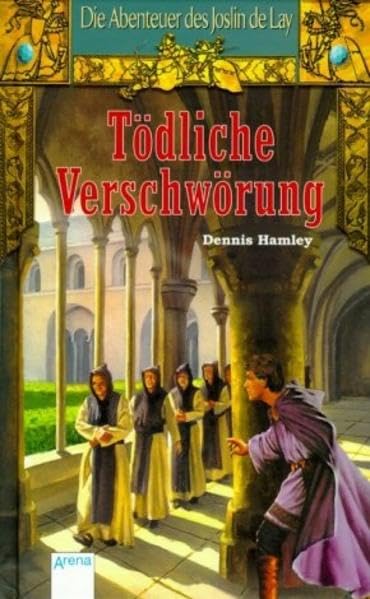 Die Abenteuer des Joslin de Lay, Tödliche Verschwörung Books