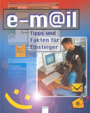 e-mail - Tipps und Fakten für Einsteiger Non-fiction