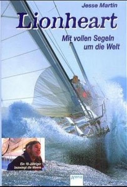 Lionheart: Mit vollen Segeln um die Welt Memories