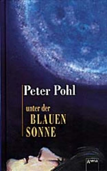 Unter der blauen Sonne Fantasy & Sci-Fi