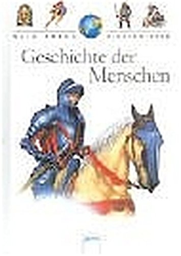 Geschichte der Menschen (Mein Arena Kinderwissen) Non-fiction