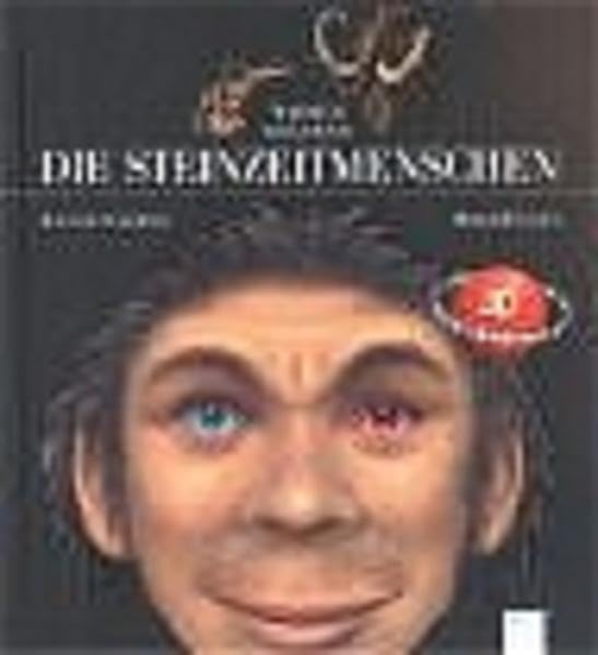 Die Steinzeitmenschen (Wissen erleben) Politics & History