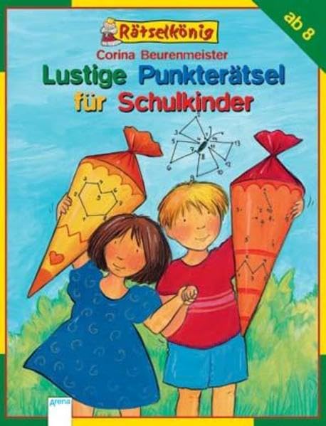 Lustige Punkterätsel für Schulkinder (Arena Rätselkönig) Non-fiction