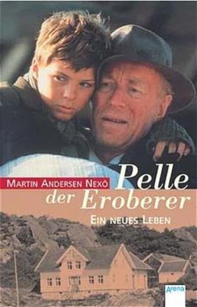 Pelle der Eroberer. Band1: Ein neues Leben Books