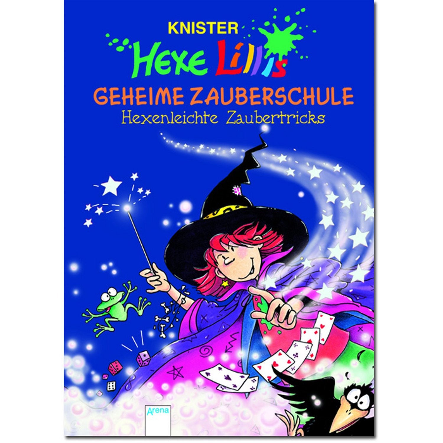 Hexe Lillis geheime Zauberschule: Hexenleichte Zaubertricks Non-fiction