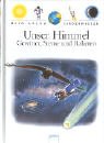 Unser Himmel: Gewitter, Sterne und Raketen Books