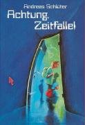 Achtung, Zeitfalle! Fantasy & Sci-Fi
