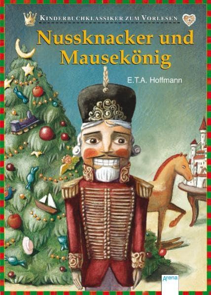 Nussknacker und Mausekönig Novels & Short Stories for children