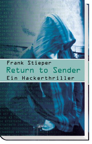 Return to Sender. Ein Hackerthriller Fantasy & Sci-Fi