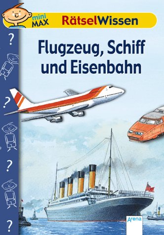 Flugzeug, Schiff und Eisenbahn Non-fiction