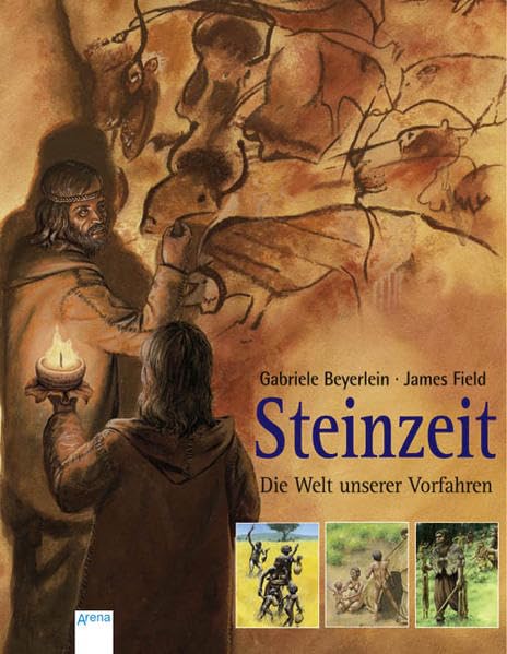 Steinzeit - Die Welt unserer Vorfahren Politics & History