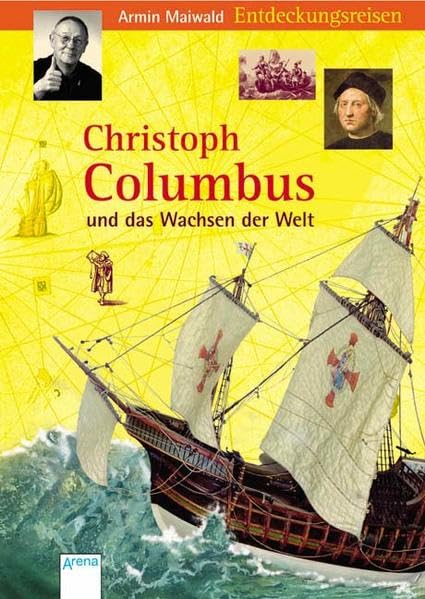 Christoph Columbus und das Wachsen der Welt Education