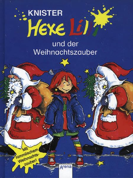 Hexe Lilli und der Weihnachtszauber: Mit himmlischem Weihnachtszauber! Novels & Short Stories