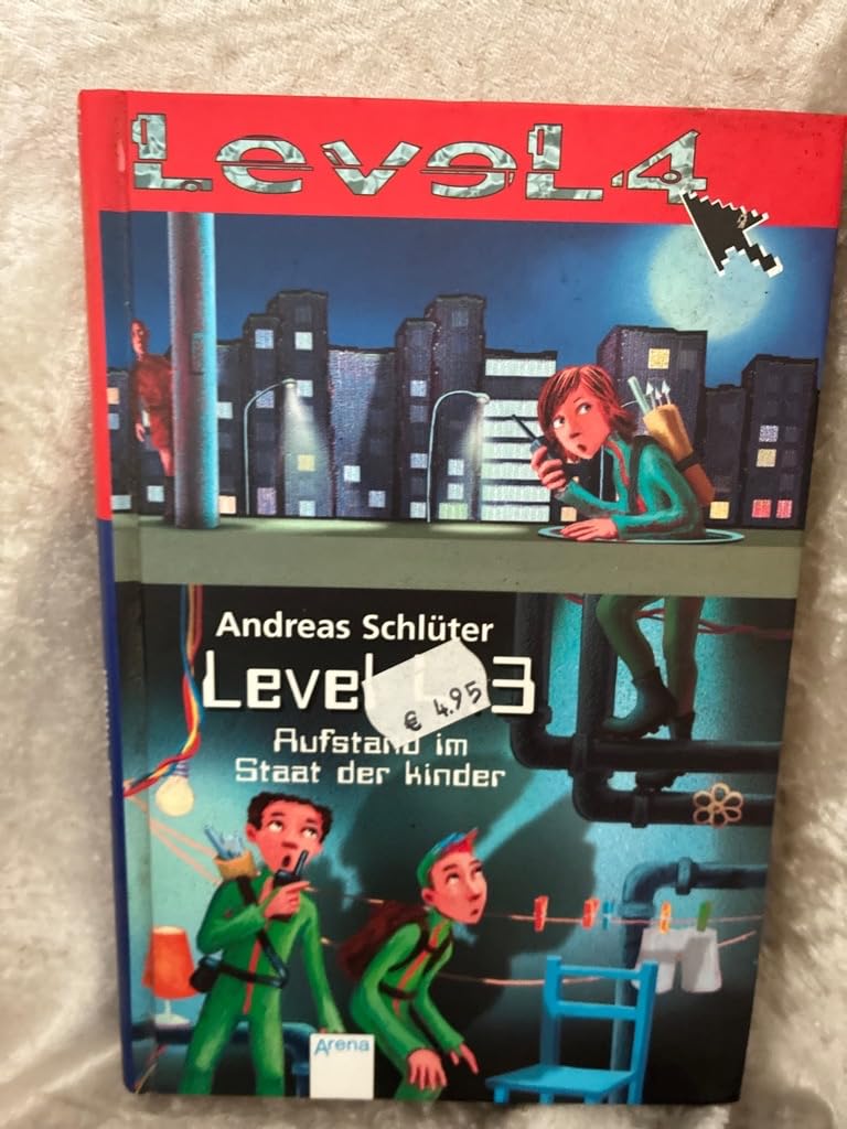Level 4.3 - Aufstand im Staat der Kinder Novels & Short Stories