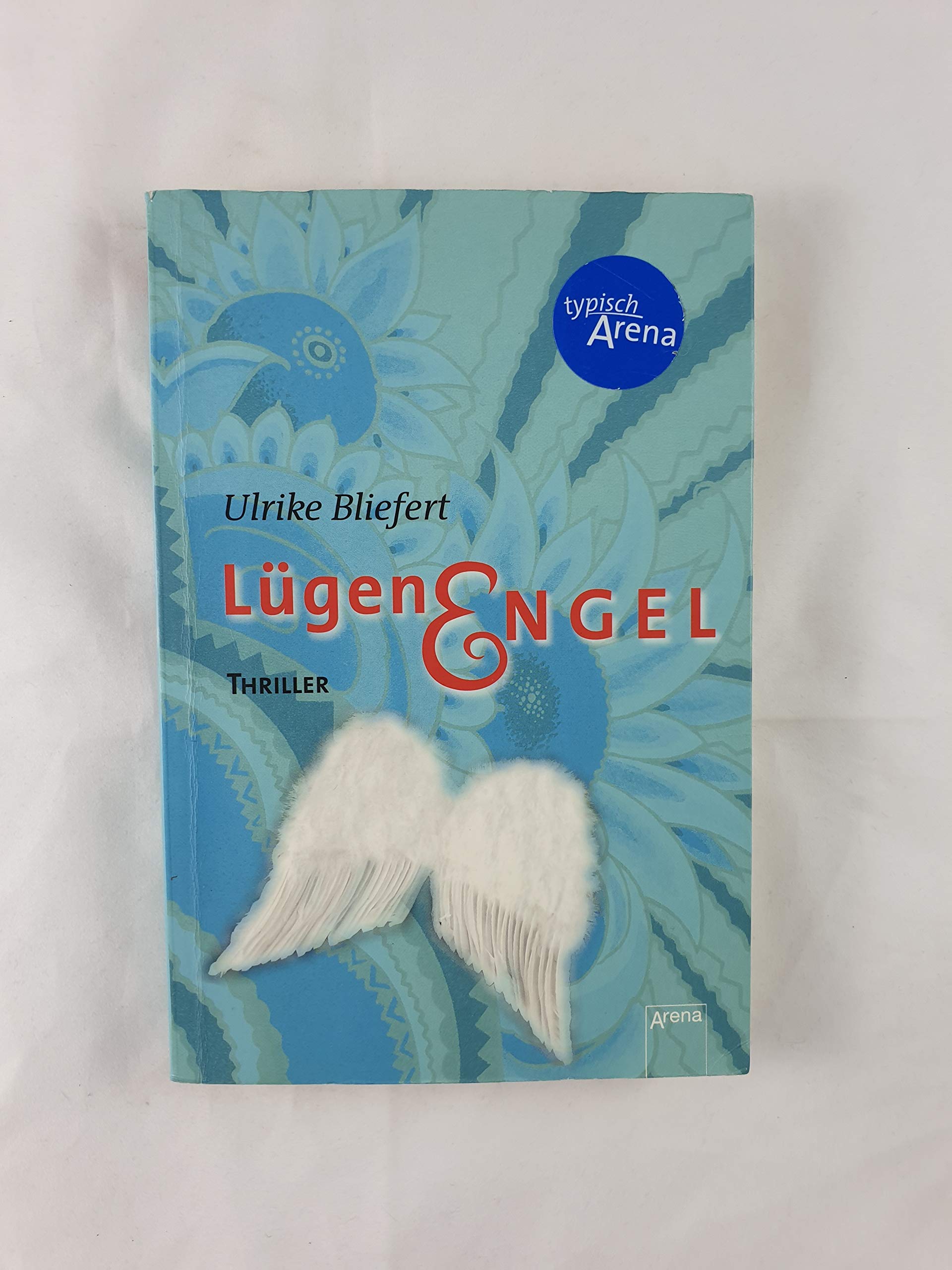 Lügenengel: Thriller (Arena Thriller) Fiction