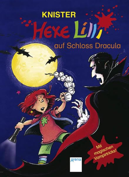 Hexe Lilli auf Schloss Dracula: Mit magischen Vampirtricks Vampires & Bit-Lit