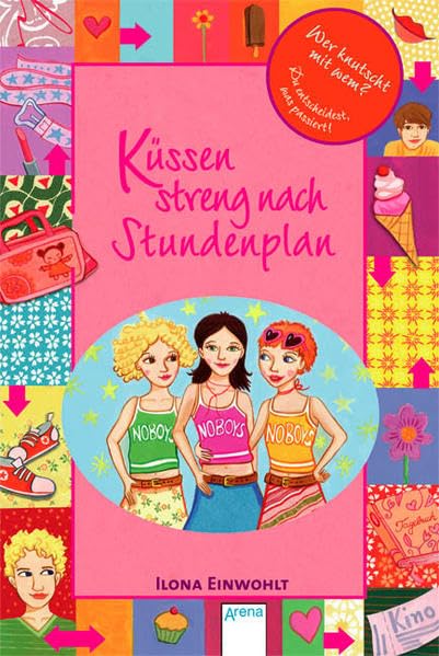 Küssen streng nach Stundenplan: Wer knutscht mit wem? Du entscheidest, was passiert! Novels & Short Stories
