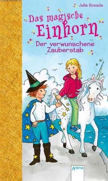 Der verwunschene Zauberstab (Das magische Einhorn) Novels & Short Stories