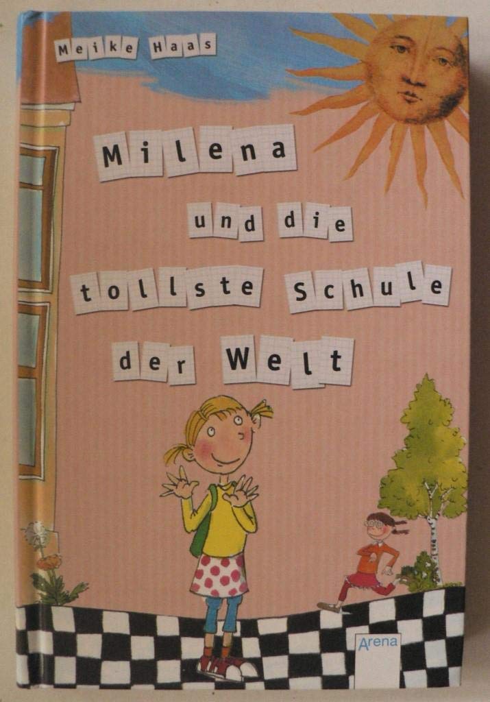 Milena und die tollste Schule der Welt (Kinderbuch) Novels & Short Stories