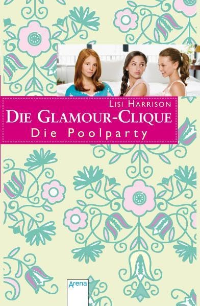 Die Glamour-Clique (15) Die Poolparty Novels & Short Stories
