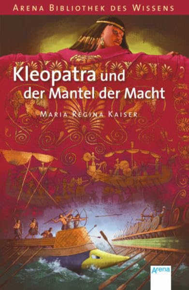 Kleopatra und der Mantel der Macht Politics & History