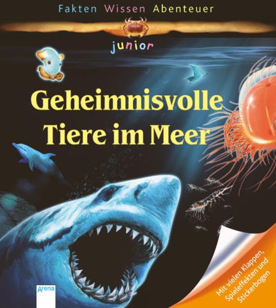 Geheimnisvolle Tiere im Meer: Fakten, Wissen, Abenteuer junior Non-fiction