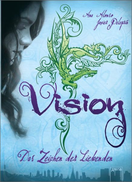 Vision: Das Zeichen der Liebenden Fantasy & Sci-Fi for children