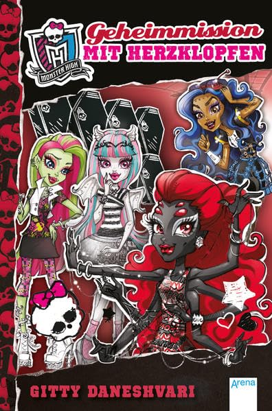 Monster High 04. Geheimmission mit Herzklopfen Novels & Short Stories