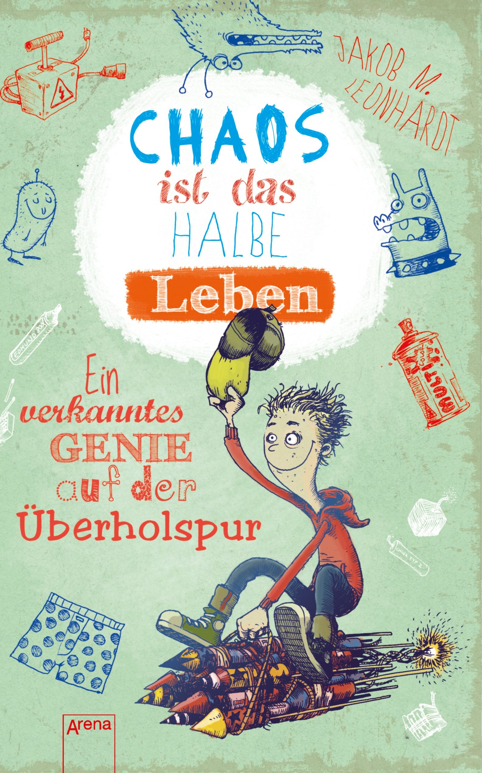 Chaos ist das halbe Leben: Ein verkanntes Genie auf der Überholspur Novels & Short Stories