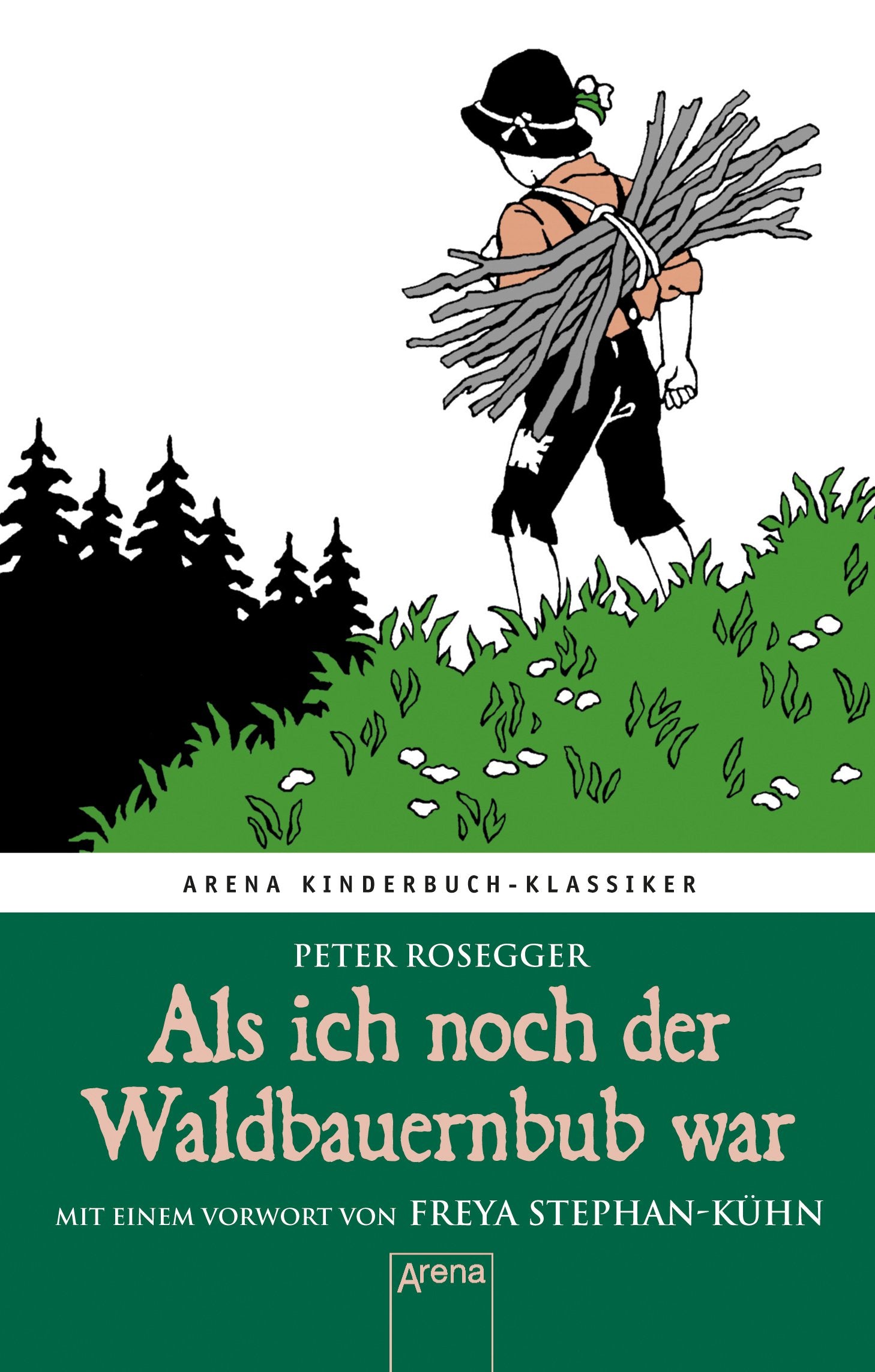Als ich noch der Waldbauernbub war Novels & Short Stories