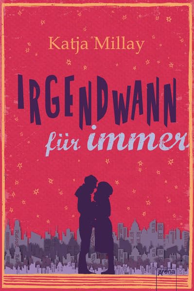 Irgendwann für immer Romance
